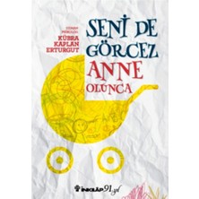 İnkılap Kitabevi Seni De Görcez Anne Olunca