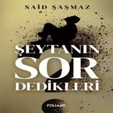 Alvera Şeytanın Sor Dedikleri