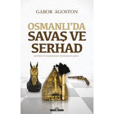Timaş Yayınları Osmanlı’da Savaş ve Serhad