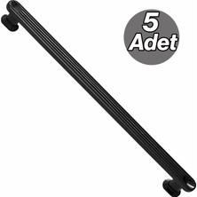 Badem10 Özen Mat Siyah Kulp 224 mm 5 Adet Dolap Çekmece Kapak Kulbu Dayanıklı Metal Modern Stil