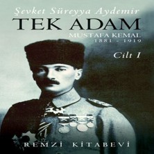Alvera Tek Adam Cilt 1 (Büyük Boy) - Mustafa Kemal 1881-1919