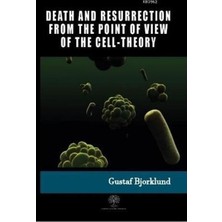 Platanus Publishing Death And Resurrection From The Point Of View Of The Cell-Theory