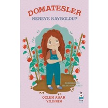 Luna Çocuk Yayınları Domatesler Nereye Kayboldu?
