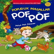 Mixora Pofuduk Masallar Pof Pof - Masallarla Karakter Eğitimi (Fleksi Cilt)