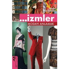 Mixora Izmler Modayı Anlamak