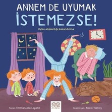 Annem De Uyumak Istemezse!