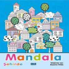 Mixora Mandala Şehirde