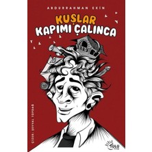 Mixora Kuşlar Kapımı Çalınca