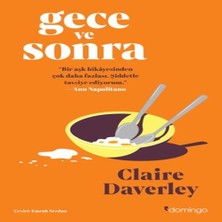 Alvera Gece ve Sonra