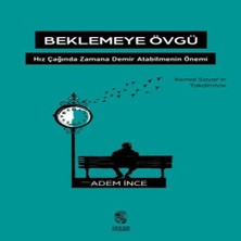 Alvera Beklemeye Övgü
