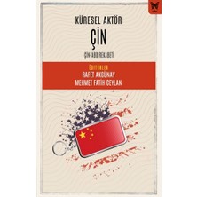 Nika Yayınevi Küresel Aktör Çin: Çin-Abd Rekabeti