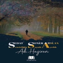 Alvera Sensizliğin Soyadı Ayrılık Adı Haziran