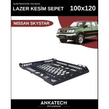 Ankatech Nıssan Skystar 100*120 Lazer Kesim Tavan Sepeti Tüm Modeller