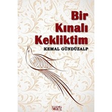 Bencekitap Bir Kınalı Kekliktim