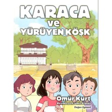 Doğan Egmont Yayıncılık Karaca ve Yürüyen Köşk