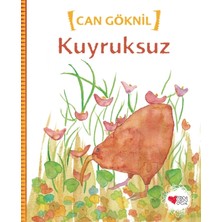 Can Çocuk Yayınları Kuyruksuz