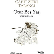 Can Yayınları Cahit Sıtkı Tarancı Otuz Beş Yaş Bütün Şiirleri Özel Baskı