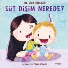 Beta Kids Süt Dişim Nerede ?