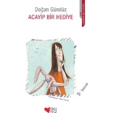 Can Çocuk Yayınları Acayip Bir Hediye