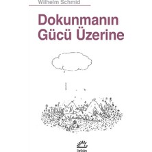 İletişim Yayınları Dokunmanın Gücü Üzerine