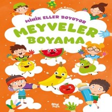 Minik Eller Boyuyor – Meyveler Boyama Kitabı (Örnek Li)