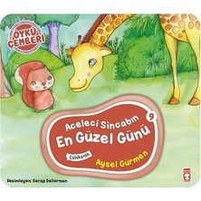 Timaş Çocuk Aceleci Sincabın En Güzel Günü - Öykü Çemberi 9