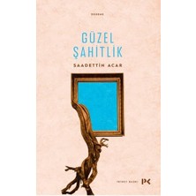 Profil Kitap Güzel Şahitlik Saadettin Acar 192 Sayfa Ciltsiz Deneme Kitabı