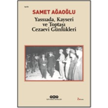Yapı Kredi Yayınları Yassıada, Kayseri ve Toptaşı Cezaevi Günlükleri