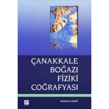 Gazi Kitabevi Çanakkale Boğazı Fiziki Coğrafyası