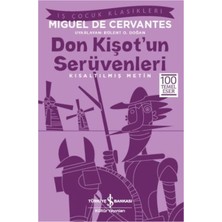 İş Bankası Kültür Yayınları Don Kişot’un Serüvenleri (Kısaltılmış Metin) 100 Temel Eser