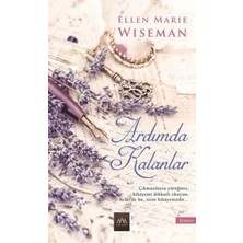 Arkadya Yayınları Ardımda Kalanlar Ellen Marie Wiseman Ciltsiz 440 Sayfa Türkçe Kitap