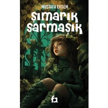 Fa Yayınları Şımarık Sarmaşık