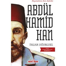 Timaş Yayınları Payitahtın Son Sahibi Abdülhamid Han