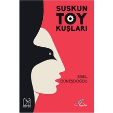 Kuzey Işığı Yayınları Suskun Toy Kuşları