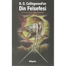 BilgeSu Yayıncılık R.g Collingwood'un Din Felsefesi