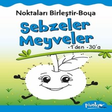 Colezium Noktaları Birleştir-Boya Sebzeler-Meyveler-1’den 30’a