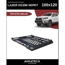 Ankatech Toyota Hılux 100*120 Lazer Kesim Tavan Sepeti Tüm Modeller