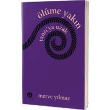 Herdem Kitap Ölüme Yakın Tanrı'ya Uzak