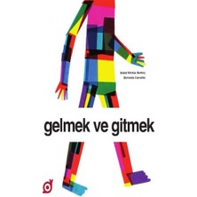 Koç Üniversitesi Yayınları Gelmek ve Gitmek