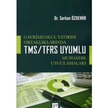 Gazi Kitabevi Gayrimenkul Yatırım Ortaklıklarında Tms/tfrs Uyumlu Muhasebe Uygulamaları