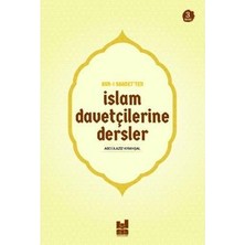 Mgv Yayınları Asr-I Saadet'ten Islam Davetçilerine Dersler