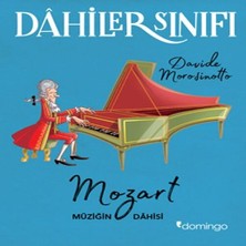 Colezium Dahiler Sınıfı: Mozart - Müziğin Dahisi