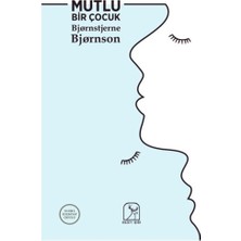 Kuzey Işığı Yayınları Mutlu Bir Çocuk