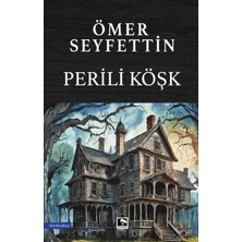 Çınaraltı Yayınları Perili Köşk