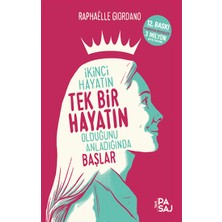 Yan Pasaj Yayınevi Ikinci Hayatın Tek Bir Hayatın Olduğunu Anladığında Başlar