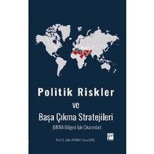 Gazi Kitabevi Politik Riskler ve Başa Çıkma Stratejileri (Mena Bölgesi Için Çıkarımlar)