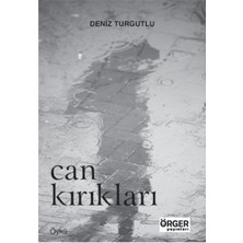 Örger Yayınları Can Kırıkları