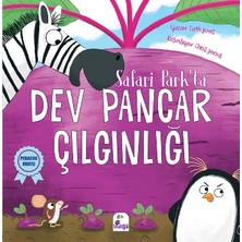 İndigo Çocuk Safari Park’ta Dev Pancar Çılgınlığı