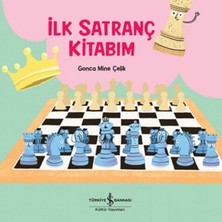 İş Bankası Kültür Yayınları Ilk Satranç Kitabım