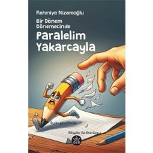 Elpis Yayınları Bir Dönem Dönemecinde, Paralelim Yakarcayla